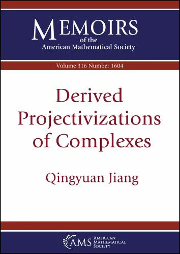 Derived Projectivizations of Complexes